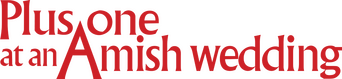 Plus One at an Amish Wedding logo