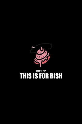 Постер: THiS is FOR BiSH at heavysick ZERO