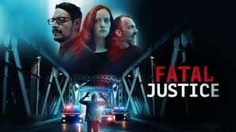 Fatal Justice (2023)