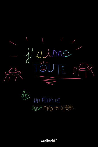 J'aime toute (2017)