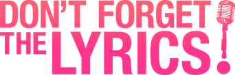 Don't Forget the Lyrics logo