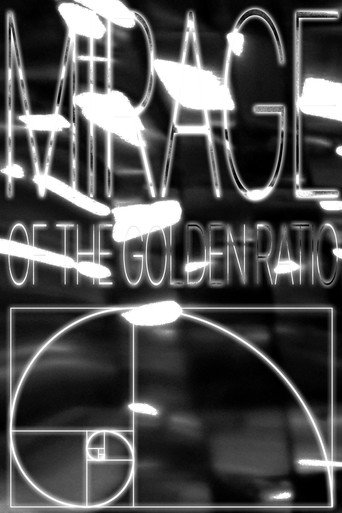 Mirage of the Golden Ratio poster