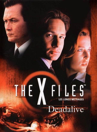 The X-Files: Deadalive (2002)