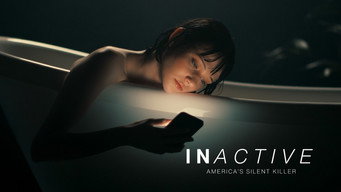 Inactive, America's Silent Killer (2024)