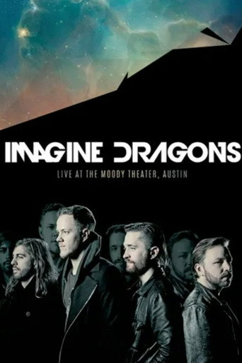 Imagine Dragons - Live at The Moody Theater (2014)
