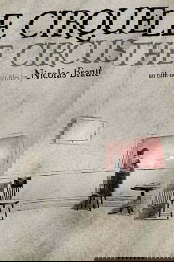 The Circus (2010) The Circus (2010)