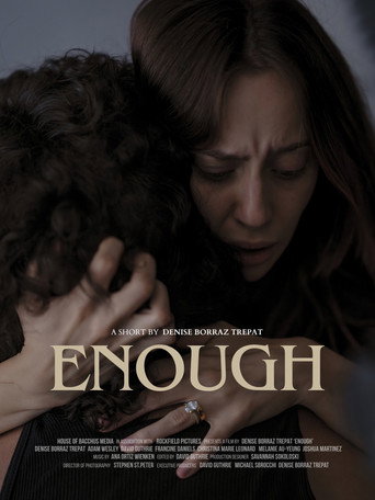 ENOUGH