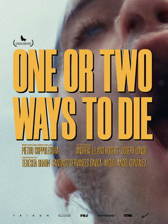 One or Two Ways To Die (2026)