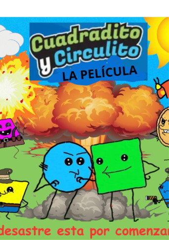 Poster for Cuadradito y Circulito: La película