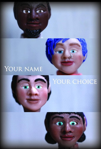Your Name, Your Choice (2022)