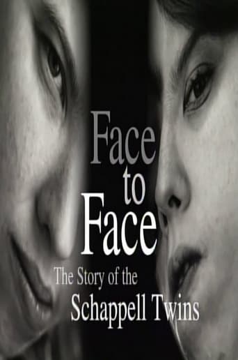 Face to Face: The Schappell Twins en streaming 