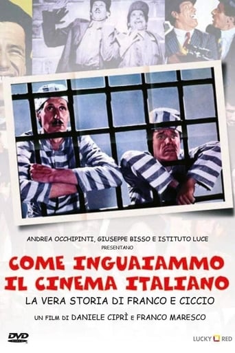 Poster of Come inguaiammo il cinema italiano - La vera storia di Franco e Ciccio