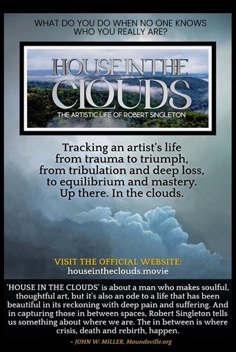 HOUSE IN THE CLOUDS: The Artistic Life of Robert Singleton poster