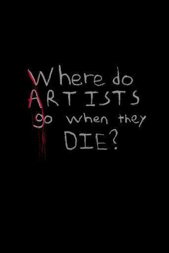 Where do Artists go when they Die? poster