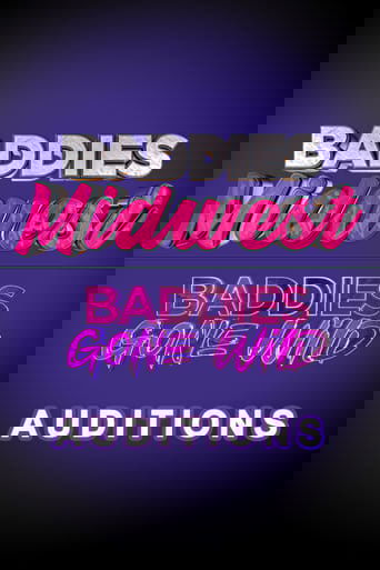 Baddies Midwest & Baddies Gone Wild Auditions