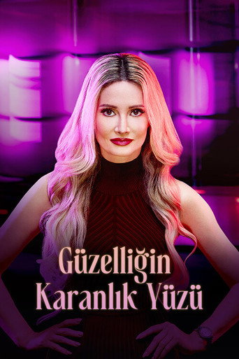 Güzelliğin Karanlık Yüzü