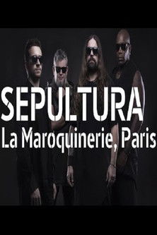 Sepultura à la Maroquinerie poster