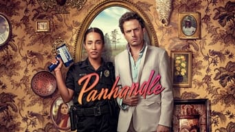 Panhandle (2022- )