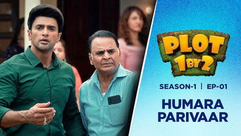 Episode 1 — Humara Parivaar