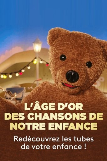 L'Âge d'or des chansons de notre enfance