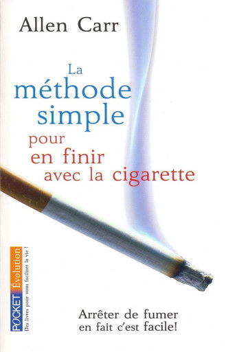 La Méthode Simple Pour En Finir Avec La Cigarette poster
