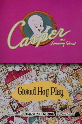 Ground Hog Play (1956)