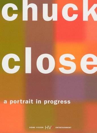 Chuck Close: A Portrait in Progress