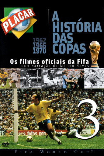 The Legend of the FIFA World Cup: 1962 to 1970 (2002)