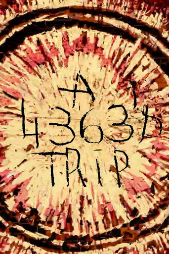 A 4363 Trip (2015)