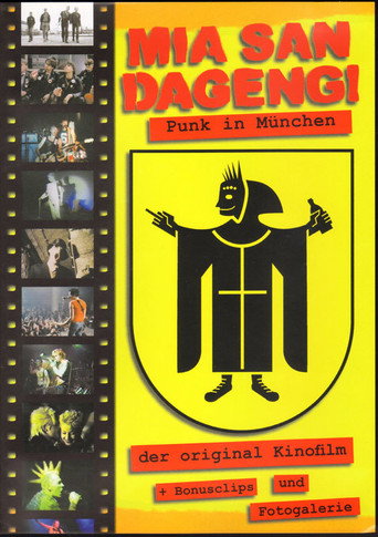 Mia san Dageng: Punk In M&uuml;nchen! (2008)