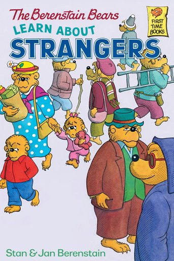 The Berenstain Bears Learn About Strangers (1992)