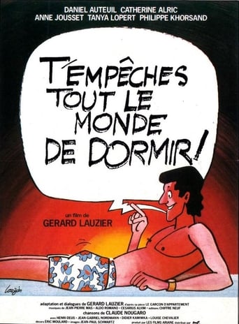 Poster of T'empêches tout le monde de dormir