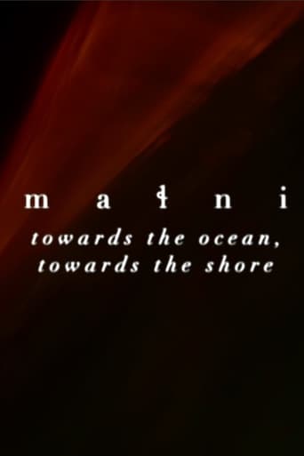 Małni – Towards the Ocean, Towards the Shore (2020)