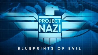 Project Nazi: Blueprints of Evil (2017)