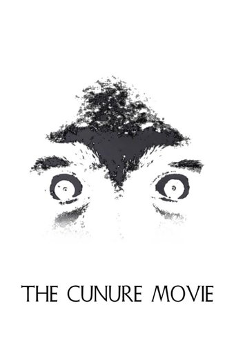 The Cunure Movie poster