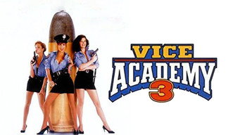 #17 Vice Academy Part 3