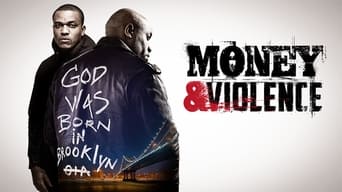 Money and Violence (2014-2016)