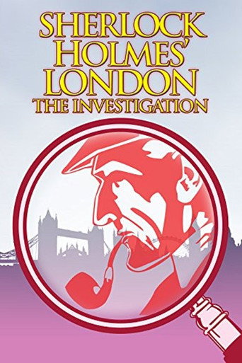Sherlock Holmes' London: The Investigation (2011)