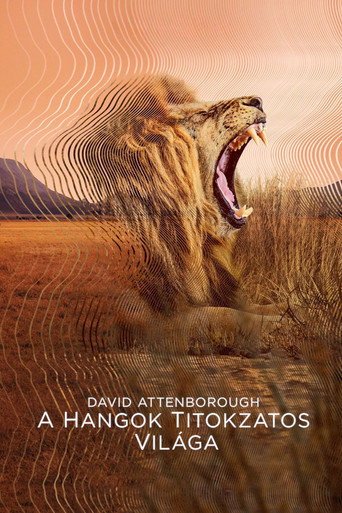David Attenborough: A hangok titokzatos világa