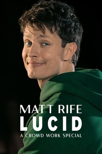 Matt Rife: Lucid - A Crowd Work Special (2024) Matt Rife: Lucid - A Crowd Work Special (2024)