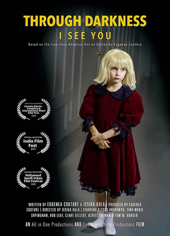 Through Darkness I See You poster