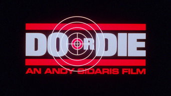 #4 Do or Die