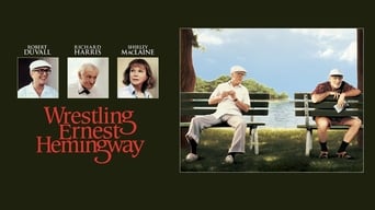 Wrestling Ernest Hemingway (1993)