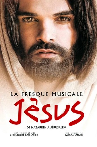 Jésus, de Nazareth à Jérusalem (2017)