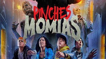 Pinches Momias (2023- )