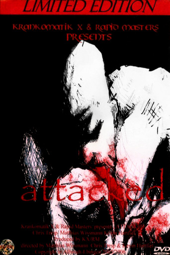 Attacked (2006)