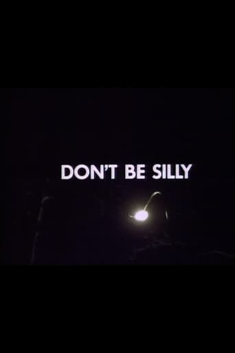 Don't Be Silly en streaming 