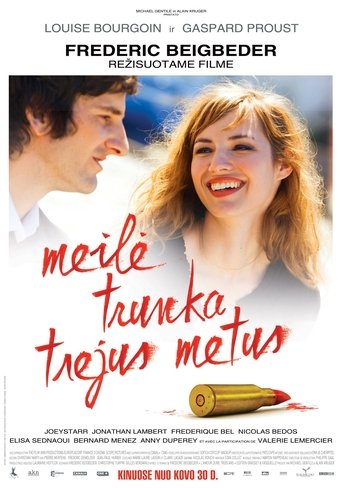 Meilė trunka trejus metus