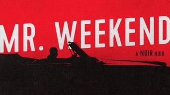 Mr. Weekend (2020)