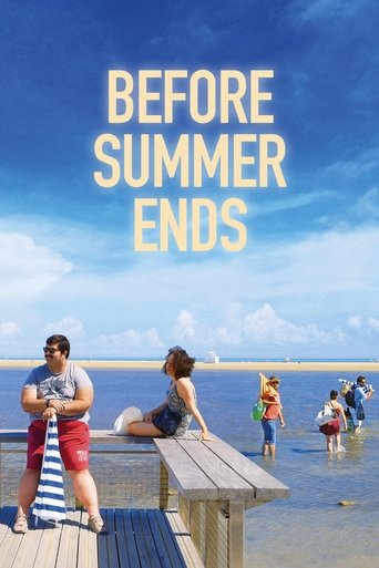 Before Summer Ends (2017) Before Summer Ends (2017)